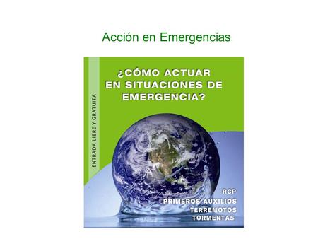 Acción en Emergencias.
