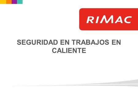 SEGURIDAD EN TRABAJOS EN CALIENTE