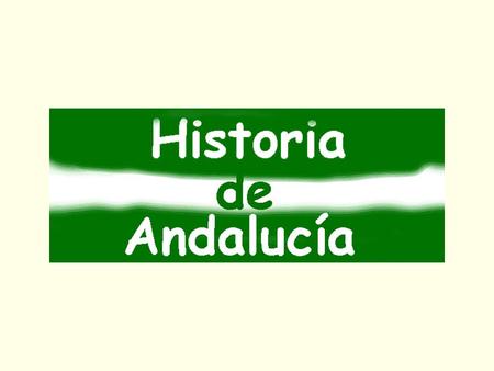 Voy a contarles señores, la historia de Andalucía, observen en este mapa, donde se situaría.
