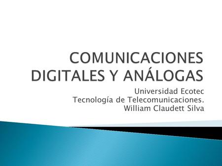 COMUNICACIONES DIGITALES Y ANÁLOGAS