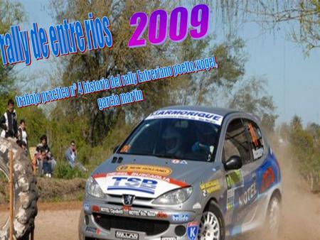 Rally de concepcuion. Años después Rally de Entre Ríos Pocos de la decadencia de la Fórmula 5, En el año 1986, a partir del Gran Premio de la República.