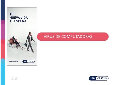 VIRUS DE COMPUTADORAS 2015.