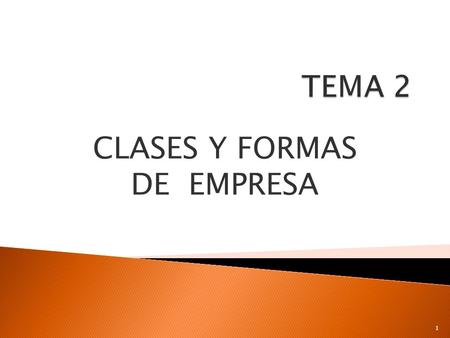 CLASES Y FORMAS DE EMPRESA