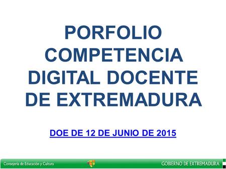 PORFOLIO COMPETENCIA DIGITAL DOCENTE DE EXTREMADURA