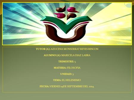 TUTOR (A): AZUCENA MONSERRAT REYES RINCON