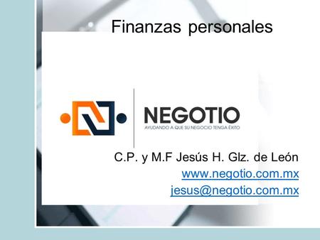 Finanzas personales C.P. y M.F Jesús H. Glz. de León