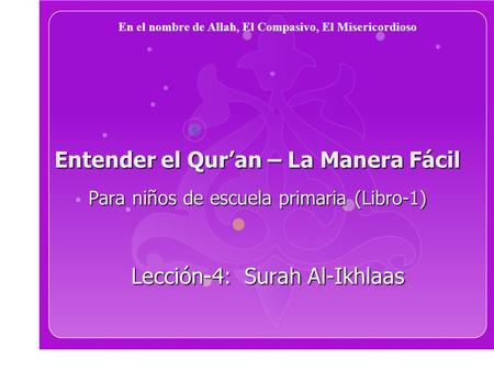 Lección-4: Surah Al-Ikhlaas
