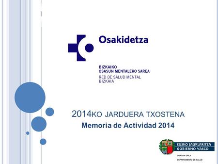 2014ko jarduera txostena Memoria de Actividad 2014.