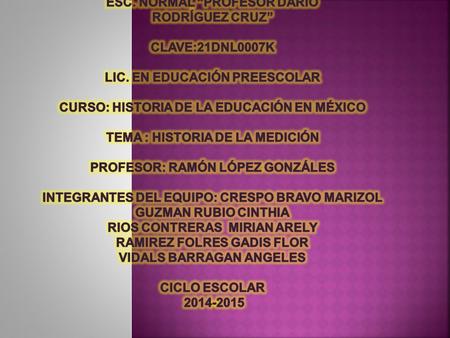 Esc. Normal “profesor Darío Rodríguez cruz” clave:21dnl0007k Lic