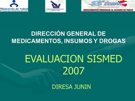 DIRECCIÓN GENERAL DE MEDICAMENTOS, INSUMOS Y DROGAS