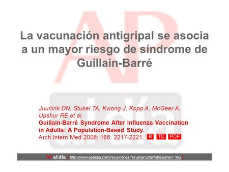 La vacunación antigripal se asocia a un mayor riesgo de síndrome de Guillain-Barré AP al día [