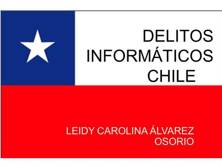 DELITOS INFORMÁTICOS CHILE