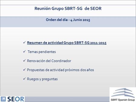 Reunión Grupo SBRT-SG de SEOR
