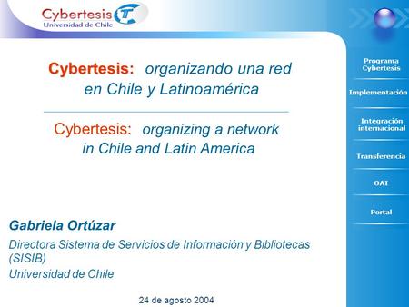 Cybertesis: organizando una red en Chile y Latinoamérica