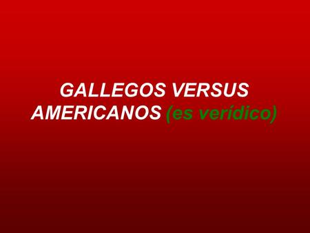 GALLEGOS VERSUS AMERICANOS (es verídico). CONVERSACIÓN REAL GRABADA DE LA FRECUENCIA DE EMERGENCIA MARÍTIMA CANAL 106, EN LA COSTA DE FINISTERRE (GALICIA),