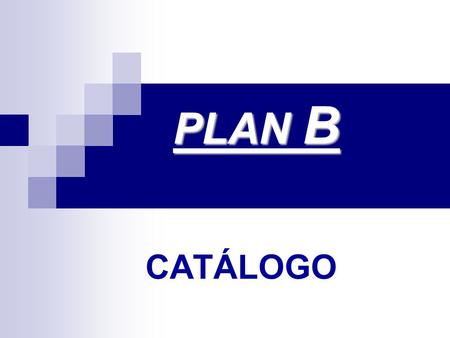 PLAN B CATÁLOGO. Adhesivos de pared : Originales etiquetas que se pegan a la pared sin estropearla, con distintos mensajes y resistentes al agua. Podemos.