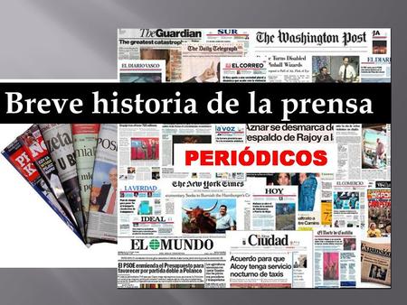 Breve historia de la prensa