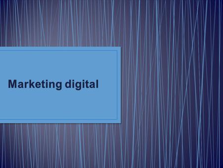Marketing digital.