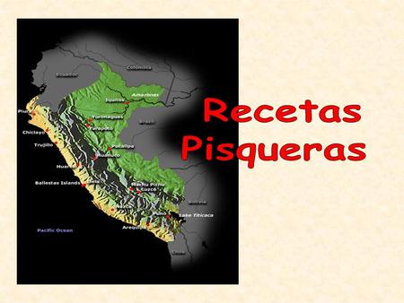 Recetas Pisqueras.