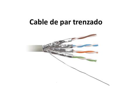 Cable de par trenzado.