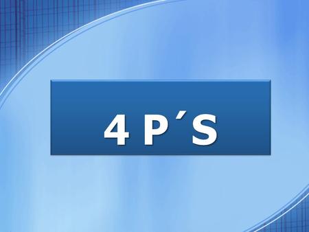 4 P´S.
