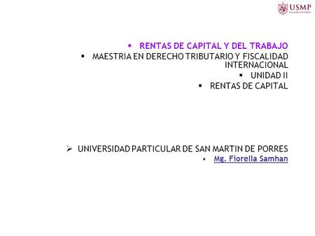 RENTAS DE CAPITAL Y DEL TRABAJO