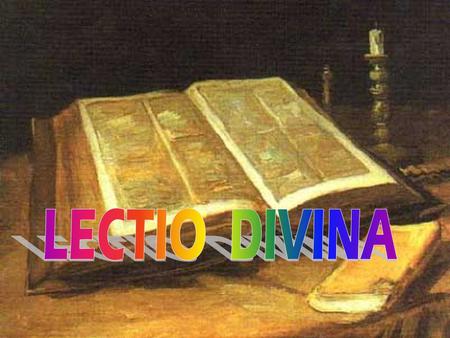 LECTIO DIVINA.