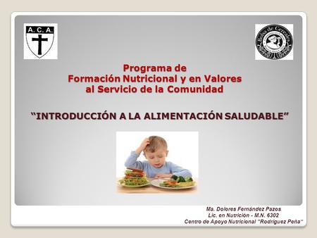 “INTRODUCCIÓN A LA ALIMENTACIÓN SALUDABLE”