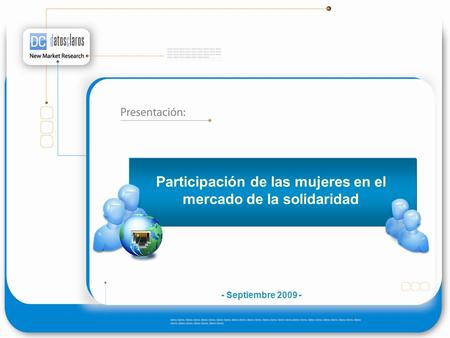 - Septiembre 2009 - Participación de las mujeres en el mercado de la solidaridad.