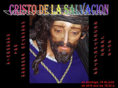 es domingo, 19 de julio de 2015domingo, 19 de julio de 2015 son las 19:24 h.