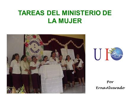 TAREAS DEL MINISTERIO DE LA MUJER