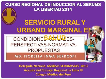 Condiciones actuales- Perspectivas-Normativa-Propuestas