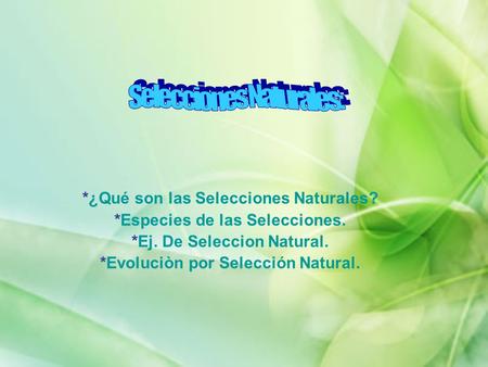 Selecciones Naturales: