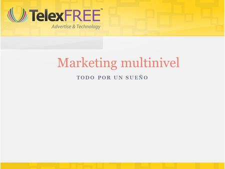 Marketing multinivel Todo por un sueño.