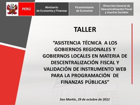 PERÚ Ministerio de Economía y Finanzas Viceministerio de Economía