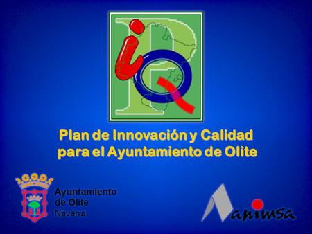 Plan de Innovación y Calidad para el Ayuntamiento de Olite.