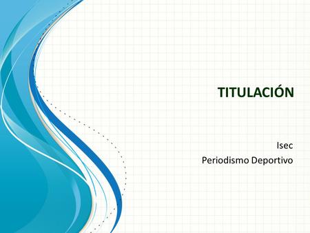 Isec Periodismo Deportivo