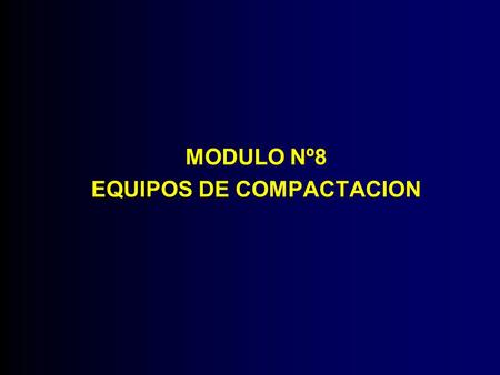 EQUIPOS DE COMPACTACION