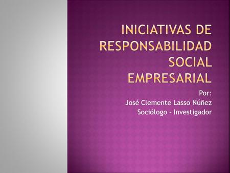 Iniciativas de Responsabilidad Social Empresarial