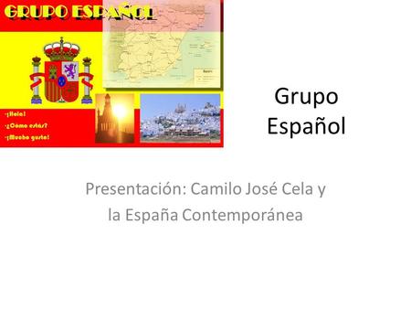 Presentación: Camilo José Cela y la España Contemporánea