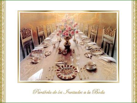 En múltiples ocasiones Jesús utiliza la imagen del banquete para hablarnos