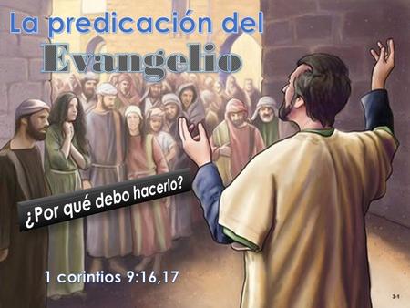 I. VERDAD BIBLICA:  La vida cristiana consiste en Adorar a Dios, ayudar al prójimo y evangelizar, siendo esta última verdad una de las más importantes.