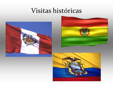 Visitas históricas. Al visitar no importa cual de estos tres países, vas a ver unos paisajes inolvidables. Y por todas partes vas a sentir o experimentar.