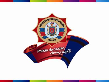RENDICION DE CUENTAS PERIODO 2014 MISIÓN La Policía Metropolitana es una organización de naturaleza civil, de carácter técnico, uniformada y jerarquizada,
