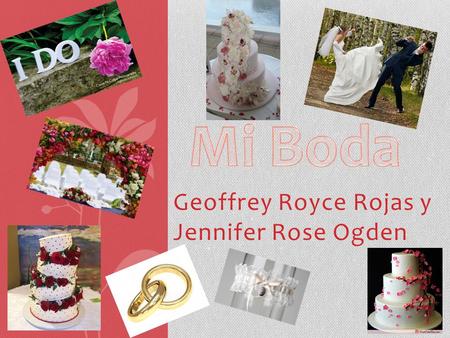Geoffrey Royce Rojas y Jennifer Rose Ogden. Nuestra Boda de Primavera. Yo me casaré con Geoffrey Royce Rojas. Él y yo casarse en la casa de abuelos. Su.