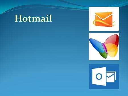 Desde su lanzamiento, como el primer servicio de correo gratuito de la web, hasta su evolución a Windows Live, pasando por la adquisición de Microsoft,