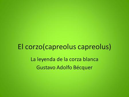 El corzo(capreolus capreolus)
