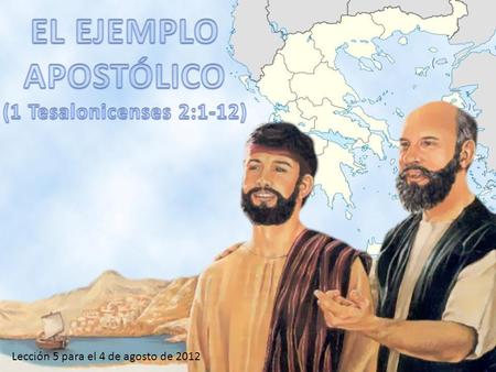 Lección 5 para el 4 de agosto de 2012