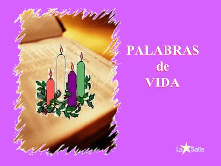 PALABRAS de VIDA Desde hoy hasta el día del Bautismo del Señor, la comunidad cristiana es invitada a vivir un tiempo fuerte“. El misterio progresivo.