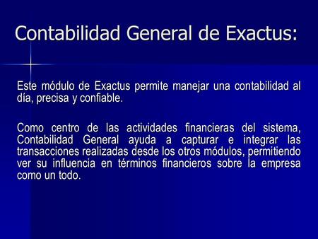 Contabilidad General de Exactus: